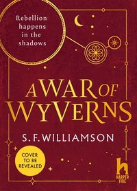 bokomslag A WAR OF WYVERNS