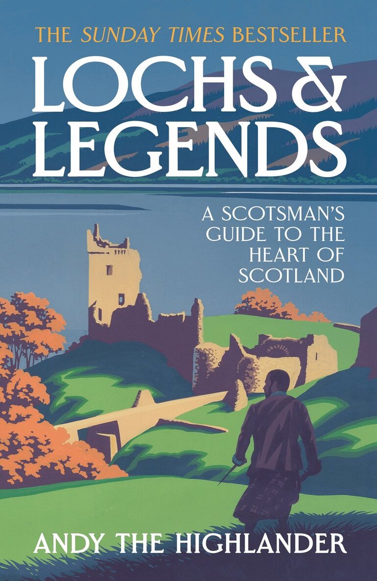 Andy the Highlander, Andy The Highlander - Lochs and Legends, Häftad