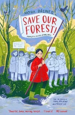 Nora Dåsnes, Nora Dasnes - SAVE OUR FOREST!, Häftad