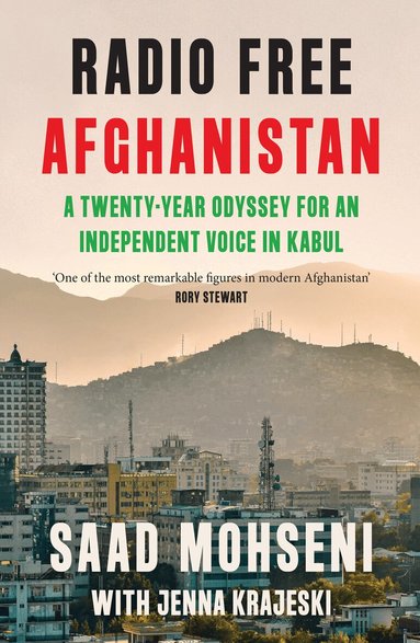 Saad Mohseni, Jenna Krajeski - Radio Free Afghanistan, Inbunden