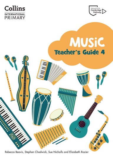 bokomslag Cambridge Primary Music Teacher's Guide Stage 4