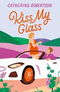bokomslag Kiss My Glass