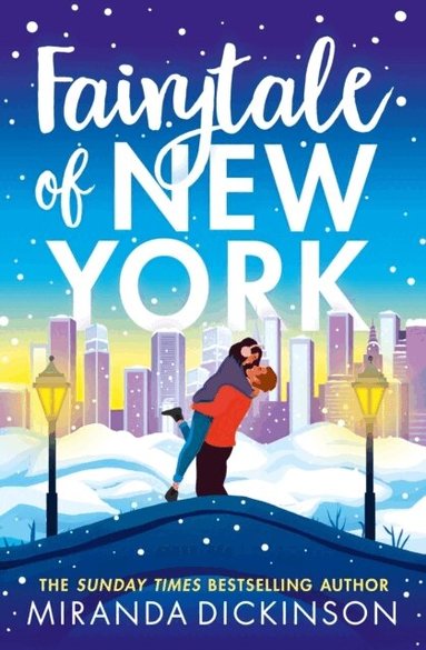 Miranda Dickinson - Fairytale of New York, Häftad