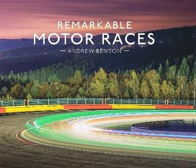 bokomslag Remarkable Motor Races