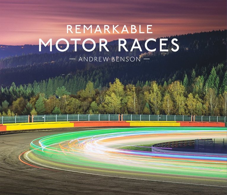 Remarkable Motor Races 1