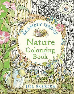 Brambly Hedge: Nature Colouring Book 1