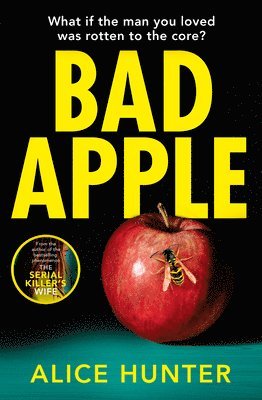 Alice Hunter - Bad Apple, Häftad