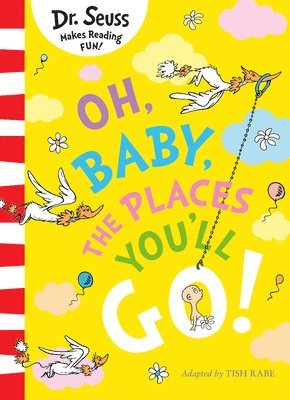 Oh, Baby, The Places You'Ll Go! 1