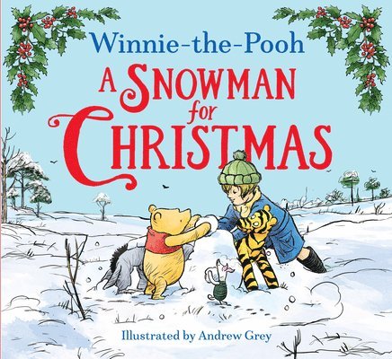 Winnie-the-Pooh A Snowman for Christmas 1