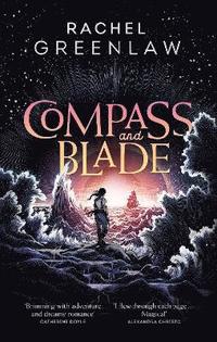 bokomslag Compass and Blade