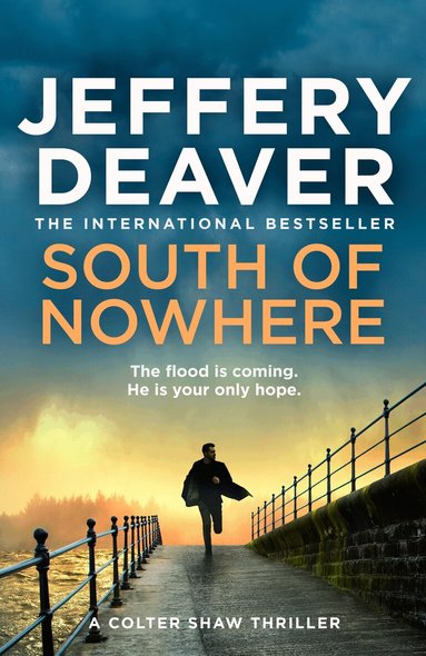 Jeffery Deaver - South of Nowhere, Häftad