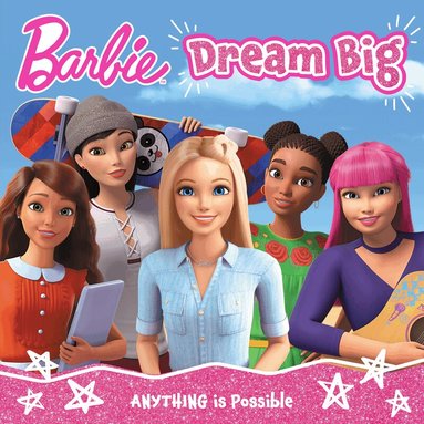 Barbie - Barbie Dream Big Picture Book, Häftad