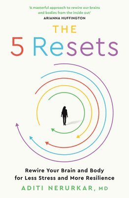 Dr Aditi Nerurkar, Aditi Nerurkar - 5 Resets, Häftad
