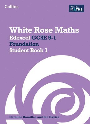 Jennifer Clasper, Mary-Kate Connolly, Emily Fox, James Lansdale-Clegg, Caroline Hamilton, Ian Davies - Edexcel GCSE 9-1 Foundation Student Book 1, Häftad