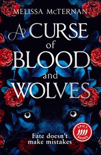 bokomslag A Curse of Blood and Wolves