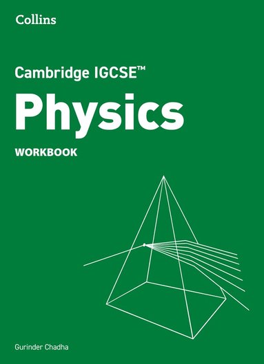 Gurinder Chadha - Cambridge IGCSE™ Physics Workbook, Häftad