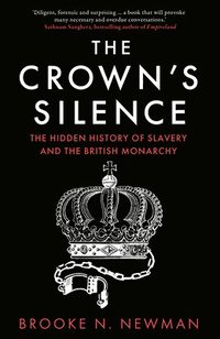 bokomslag The Crown's Silence