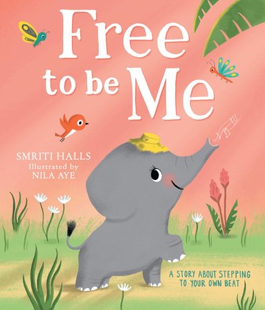 Smriti Halls - Free to be Me, Häftad
