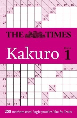 The Times Kakuro Book 1 1