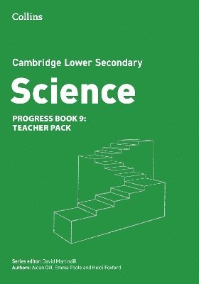Lower Secondary Science Progress Teacher Pack: Stage 9 1