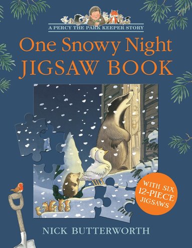 Nick Butterworth - One Snowy Night Jigsaw Book, Kartonnage