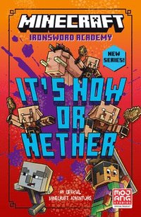 bokomslag Minecraft: It's Now or Nether