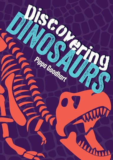 Pippa Goodhart - Discovering Dinosaurs, Häftad