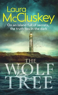 Laura McCluskey - The Wolf Tree, Häftad