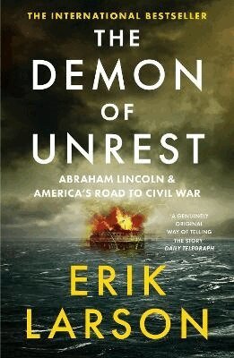 Erik Larson - Demon of Unrest, Häftad