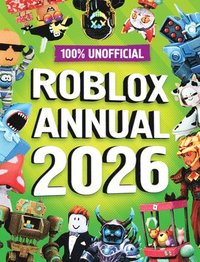 bokomslag 100% Unofficial Roblox Annual 2026