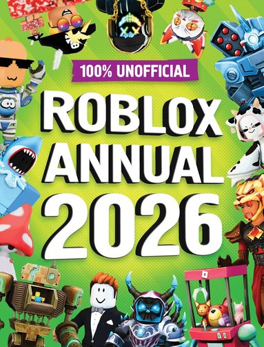 100% Unofficial, Farshore - 100% Unofficial Roblox Annual 2026, Inbunden