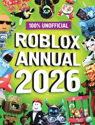 bokomslag 100% Unofficial Roblox Annual 2026