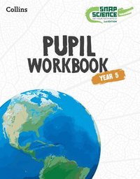 bokomslag Snap Science Pupil Workbook Year 5