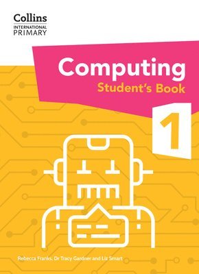 International Primary Computing Student's Book: Stage 1 1