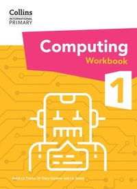 bokomslag International Primary Computing Workbook: Stage 1