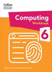 bokomslag International Primary Computing Workbook: Stage 6