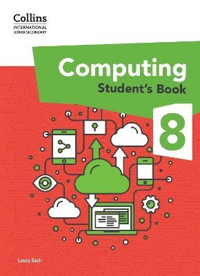 bokomslag International Lower Secondary Computing Student's Book: Stage 8