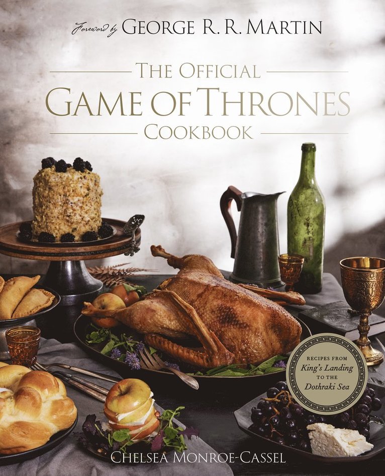 The Official Game of Thrones Cookbook 1