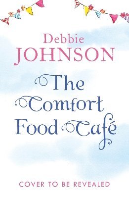 bokomslag The Comfort Food Caf