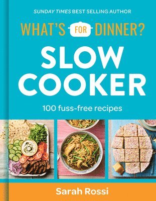 bokomslag What's For Dinner? Slow Cooker