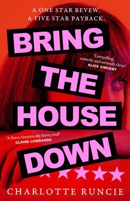 Charlotte Runcie - Bring the House Down, Inbunden