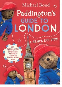 bokomslag Paddington's Guide To London