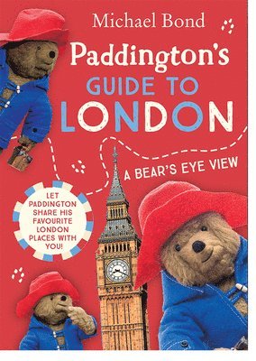 Michael Bond - Paddington's Guide to London, Häftad