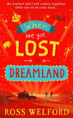 bokomslag When We Got Lost in Dreamland