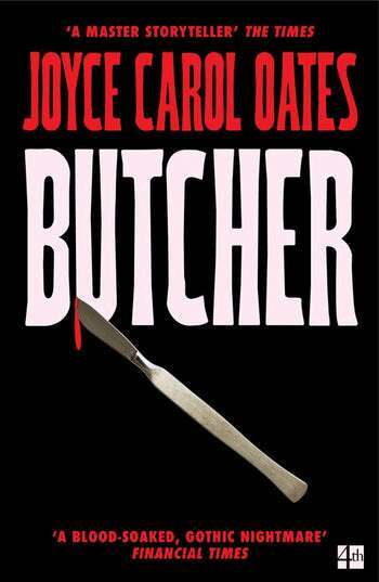 Joyce Carol Oates - Butcher, Häftad