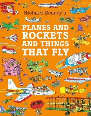Planes and Rockets and Things That Fly 1
