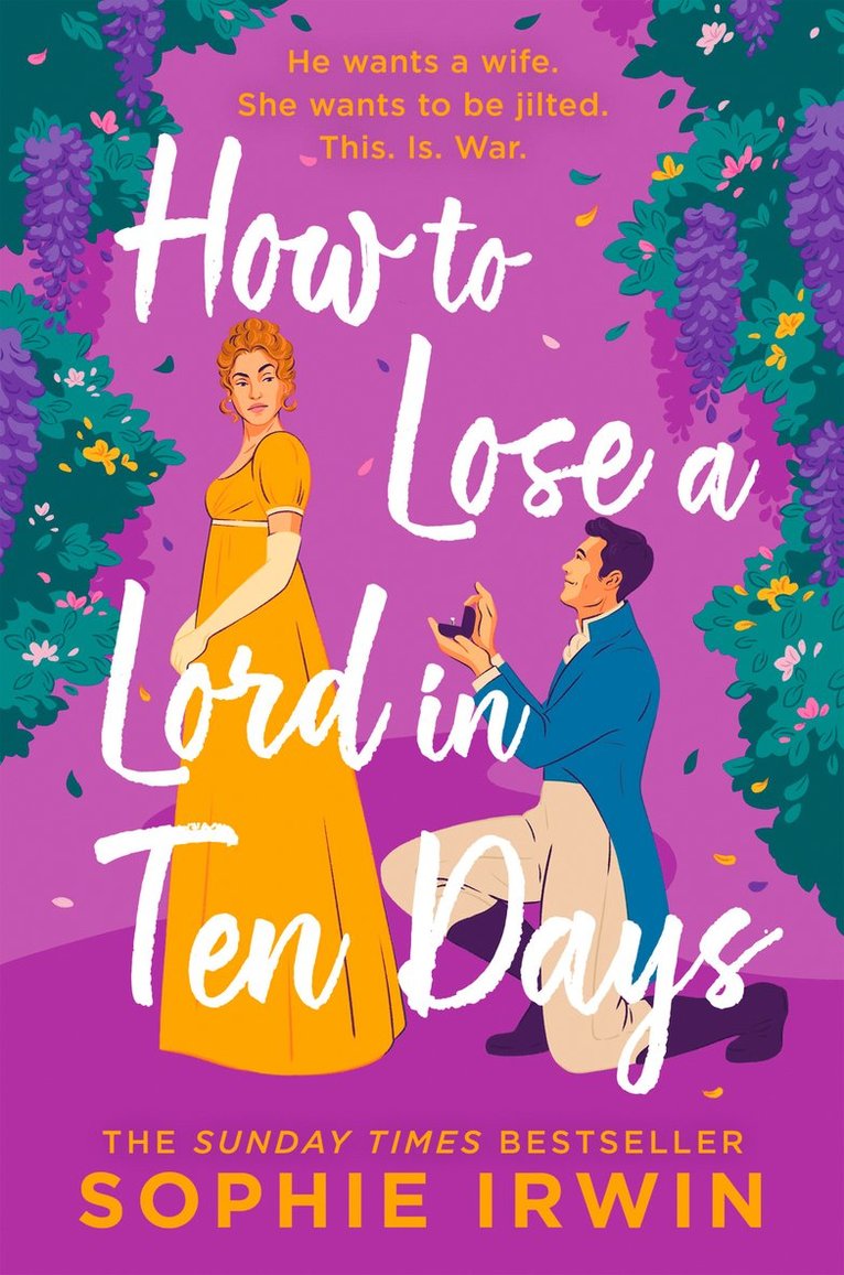 Sophie Irwin - How to Lose a Lord in Ten Days, Inbunden