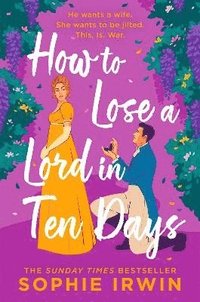 bokomslag How to Lose a Lord in Ten Days
