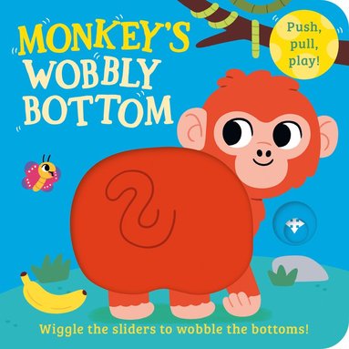 bokomslag Monkey's Wobbly Bottom