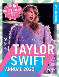bokomslag 100% Unofficial Taylor Swift Annual 2025